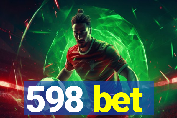 598 bet